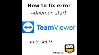 How to fix teamviewer error daemon start in 5 sec/Jak opravit chybu teamviewer daemon start za 5 sec