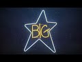 Big Star - The Ballad Of El Goodo (from #1 Record) (Official Audio)