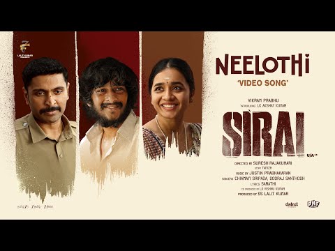 Sirai - Neelothi Video Song |Vikram Prabhu|L K Akshay Kumar| Justin Prabhakaran|Suresh R | 7 Screen