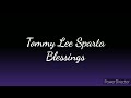 Tommy Lee Sparta Blessings Lyrics