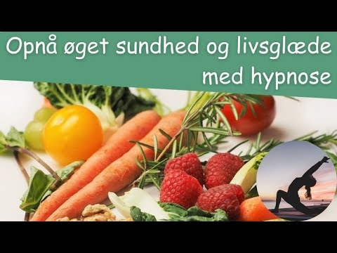 Sundhed og livsglæde med hypnose