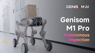 GENISOM M1 Pro & M1 Ultra | Quadruped Robots That Follow, Understand, and Operate Anywhere