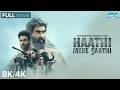 Haathi Mere Saathi Original Film Rana Daggubati Pulkit Samrat Shriya Pilgaonkar 8K 4K Movie