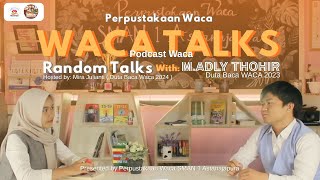 Download lagu WACA TALKS!Random Talks With Duta Baca Perpustakaan Waca : Literasi Kreatif Dengan Tim Kreatif. mp3 Download lagu WACA TALKS!Random Talks With Duta Baca Perpustakaan Waca : Literasi Kreatif Dengan Tim Kreatif. mp3