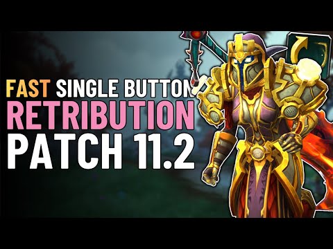 Quick One Button Retribution Paladin Guide | Single-Button DPS Build WoW Patch 11.2.5