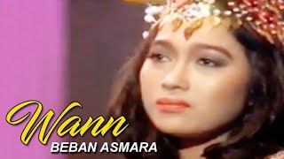 Download lagu WANN - BEBAN ASMARA mp3 Download lagu WANN - BEBAN ASMARA mp3