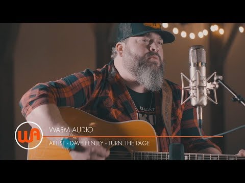 Warm Audio // Dave Fenley "Turn The Page" (Bob Seger Cover)