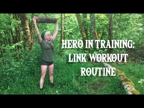 Hero in Training: Link Workout Routine