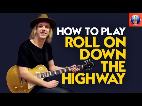 How to Play Roll on down the Highway - Bachman Turner Overdrive Guitar lesson
