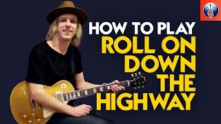How to Play Roll on down the Highway - Bachman Turner Overdrive Guitar lesson