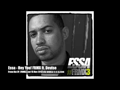 Essa - Hey You! FRMX ft. Devise