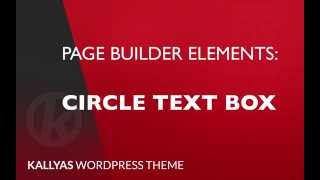 Circle text box (Page Builder Element in Kallyas WordPress theme v4.0 )