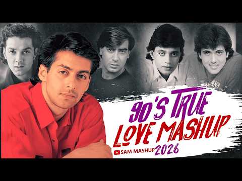 90s True Love Mashup | SAM Masjup | 90s Hits Hindi Songs | 90s Monsoon Mashup | Best Of 90s Love