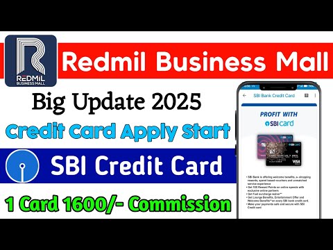 Redmil Business Mall Big Update 2025 SBI Credit Card Apply Start || Every Credit Card ₹1600 Cashback