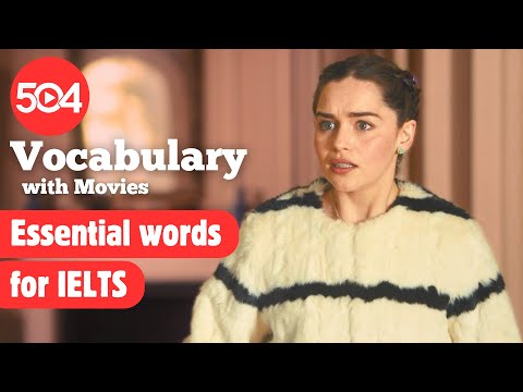 Lesson 3.9 : Learn 504 Essential Words in Movies and Fun Examples!