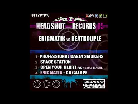 HEADSHOT RECORDS 05 - PROFESSIONAL GANJA SMOKERS - Enigmatik VS Beat Kouple