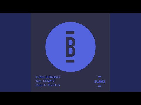 Deep in the Dark (feat. LENN V)