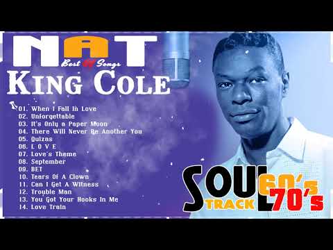 Nat King Cole Unforgettable full album - The Very Best Of Nat King Cole