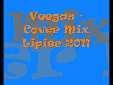Veegas - Cover Mix Lipiec 2011