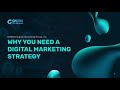 Storytelling: Why You Need a Digital Marketing Strategy