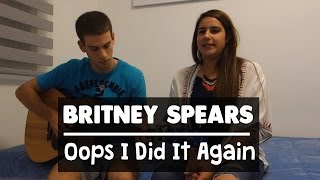 Britney Spears - Oops I Did It Again (Julia Van der Toorn Version) Acoustic Cover