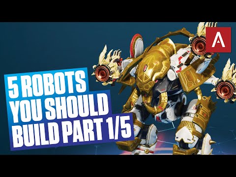 5 Robots You Should Build - Ravana War Robots Guide WR