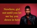 Usher - Lay You Down (Lyrics)