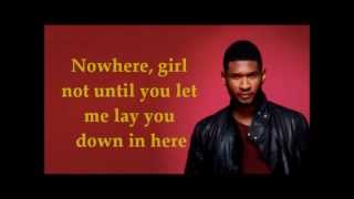 Usher - Lay You Down (Lyrics)