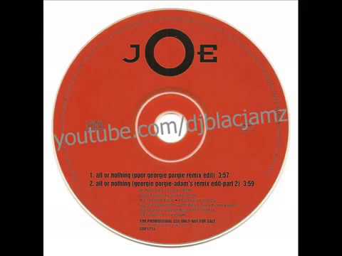 Joe - all or nothing (Poor Georgie Porgie Remix Edit) (1994)734