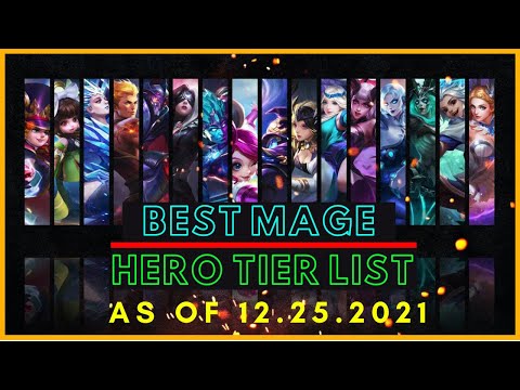 BEST MAGE IN MOBILE LEGENDS DECEMBER 2021 | MAGE TIER LIST MOBILE LEGENDS DECEMBER 2021