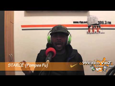 STARCÉ (Pompes Fu) @ Wicked Vibz Station 106.3 FM