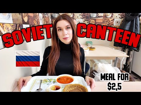 Cheap RUSSIAN CANTEEN For The Working Class / Soviet Everyman Cafeteria VLOG
