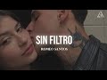 Romeo Santos - Sin Filtro (Letra)