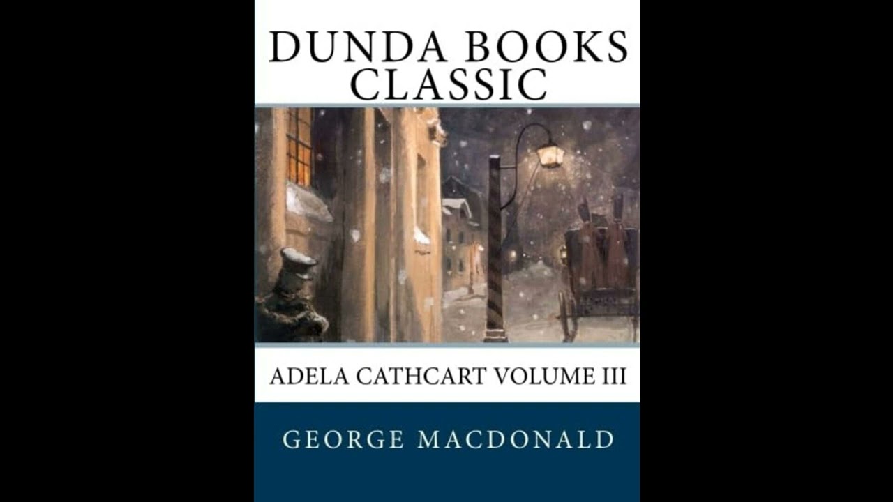 Adela Cathcart Volume III