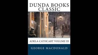 Adela Cathcart Volume III