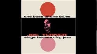 Roll &#39; Em Pete  BIG JOE TURNER