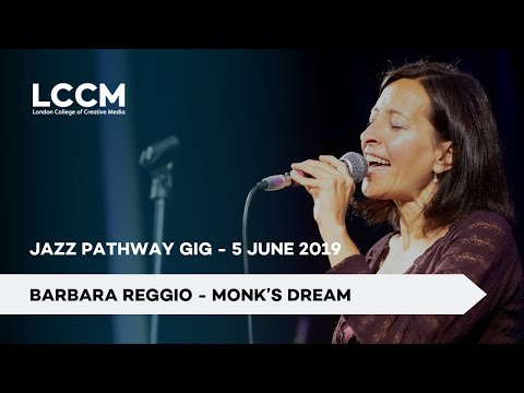 Jazz Pathway Gig - Barbara Reggio - Monk's Dream
