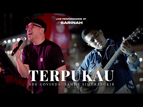 Ade Govinda, Sammy Simorangkir - Terpukau (Live at Anjungan Sarinah)
