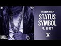 Status Symbol (feat. Buddy) -  Nipsey Hussle (Mailbox Money)