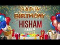 Hisham Happy Birthday Hisham