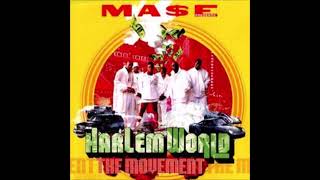 7   Across The Border  ―  Ma$e* Presents Harlem World