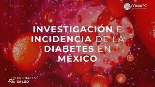 Investigación e incidencia de la diabetes en México