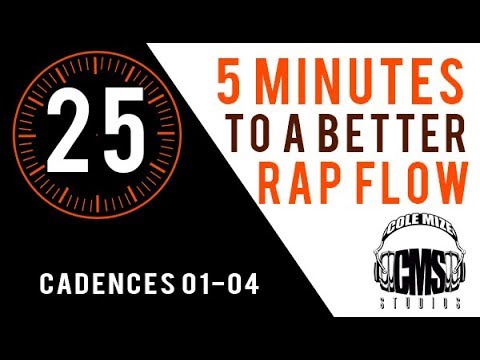 Cadences 01-04 - 5 Minutes To A Better Rap Flow - ColeMizeStudios.com