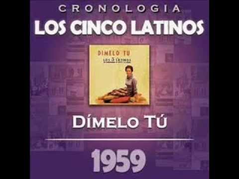 Los 5 Latinos - LP. Dímelo tú (1959) Disco completo.