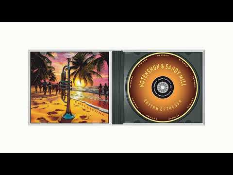 Notenshun & Sandy Mill - Rhythm of the Sun (Rework)