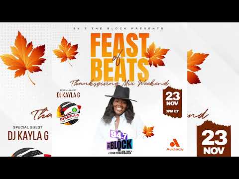 DJ Kayla G - Thanksgiving Mix Weekend on 94.7 THE BLOCK @947TheBlock | RIHANNA, MYA, CASSIE, NELLY