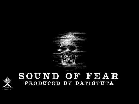 || FREE || Hard Dark Horror Trap Beat'' Sound Of Fear '' - 2018 - ( Prod By. Batistuta )