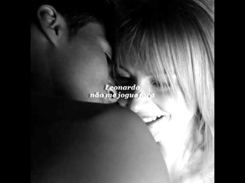 leonardo não me jogue fora