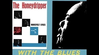 Roosevelt Sykes, The train is coming