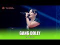 GANG DOLLY ICHA KISWARA OM SAVANA SAKJOSE PESTA RAKYAT TERPATIH HUT KARANG TARUNA BAKTI